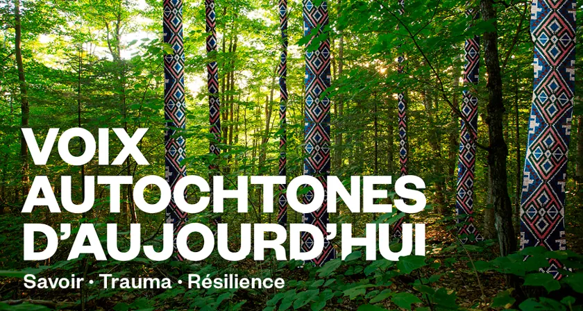 Voix autochtones: услышать истории от первого лица
